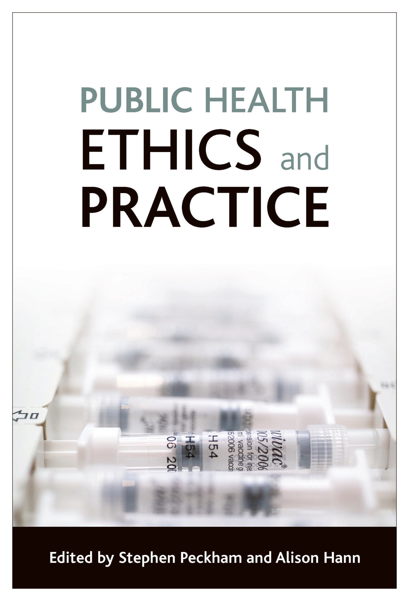 Cover image for Public health ethics and practice ISBN 9781847421029